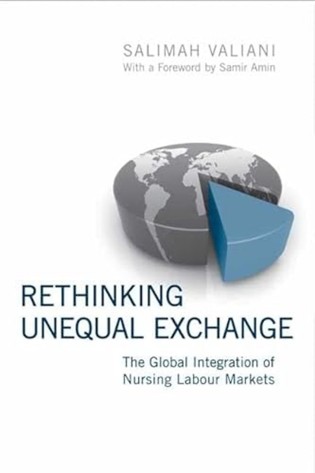 Rethinking Unequal Exchange – The Global Integration of Nursing Labour Markets