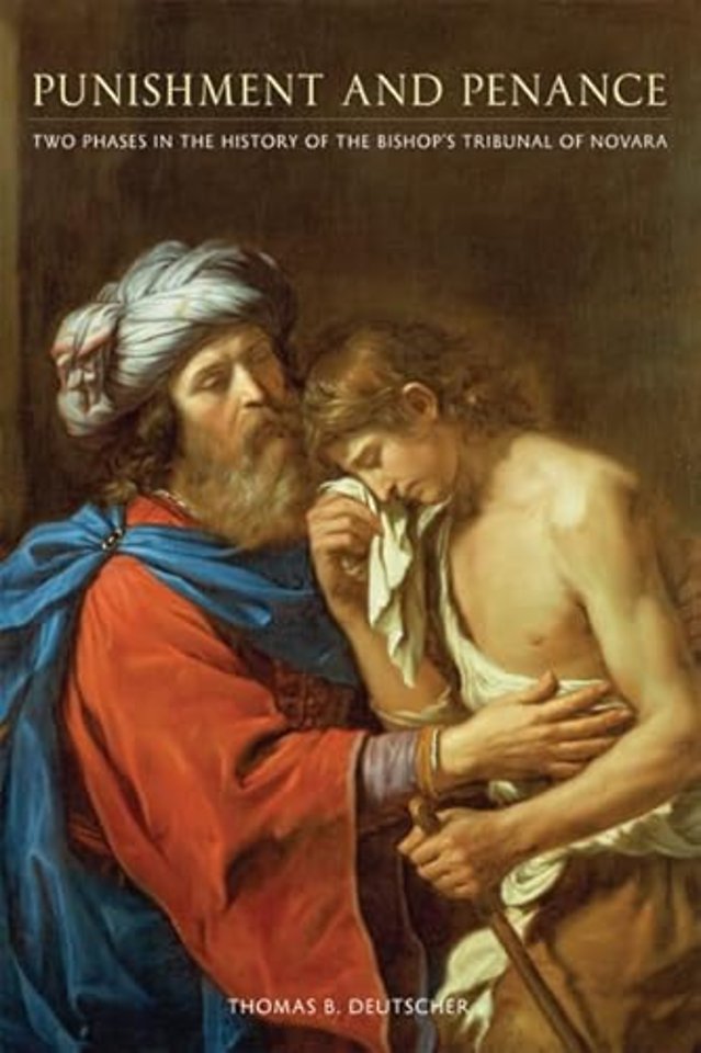 Punishment and Penance – Two Phases in the History of the Bishop`s Tribunal of Novara