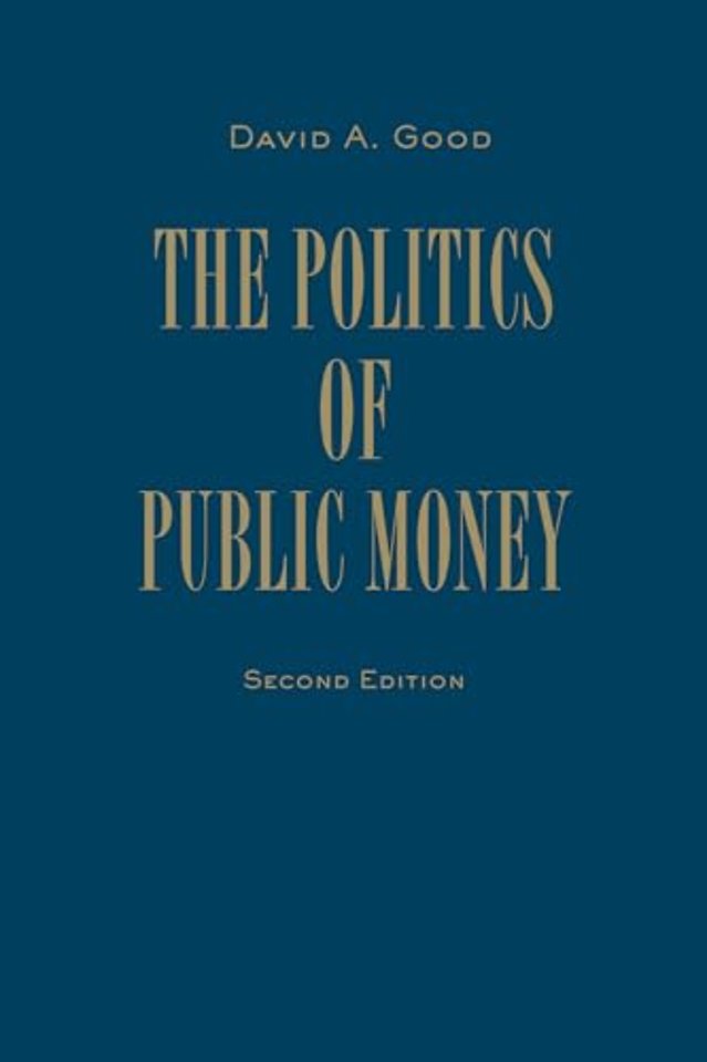 Politics of Public Money, Second Edition