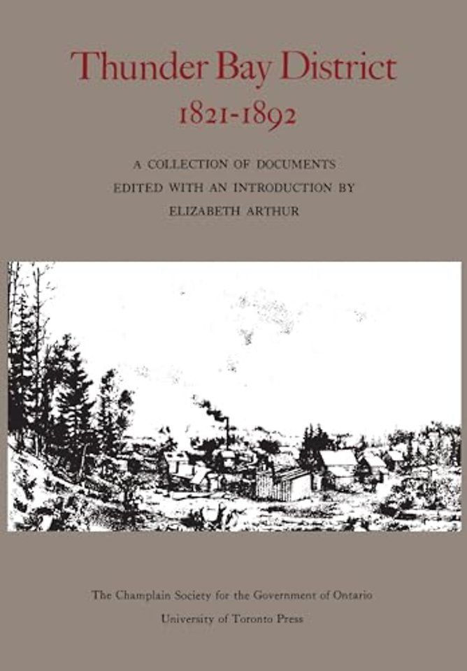Thunder Bay District, 1821 – 1892