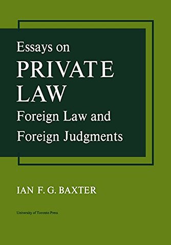 Essays on Private Law – Foreign Law and Foreign Judgments