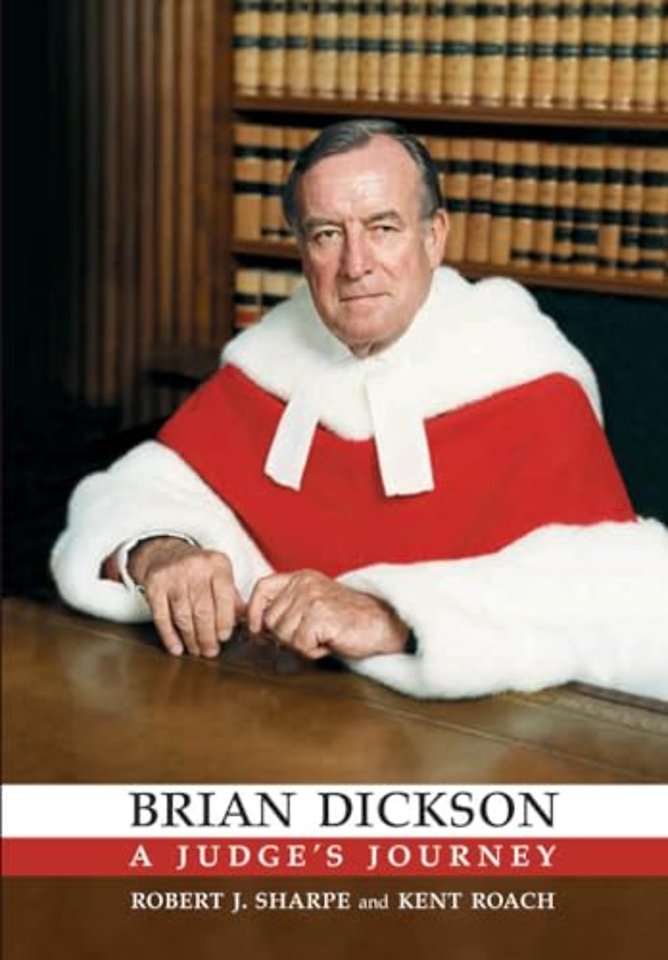 Brian Dickson – A Judge`s Journey