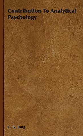 Contribution To Analytical Psychology