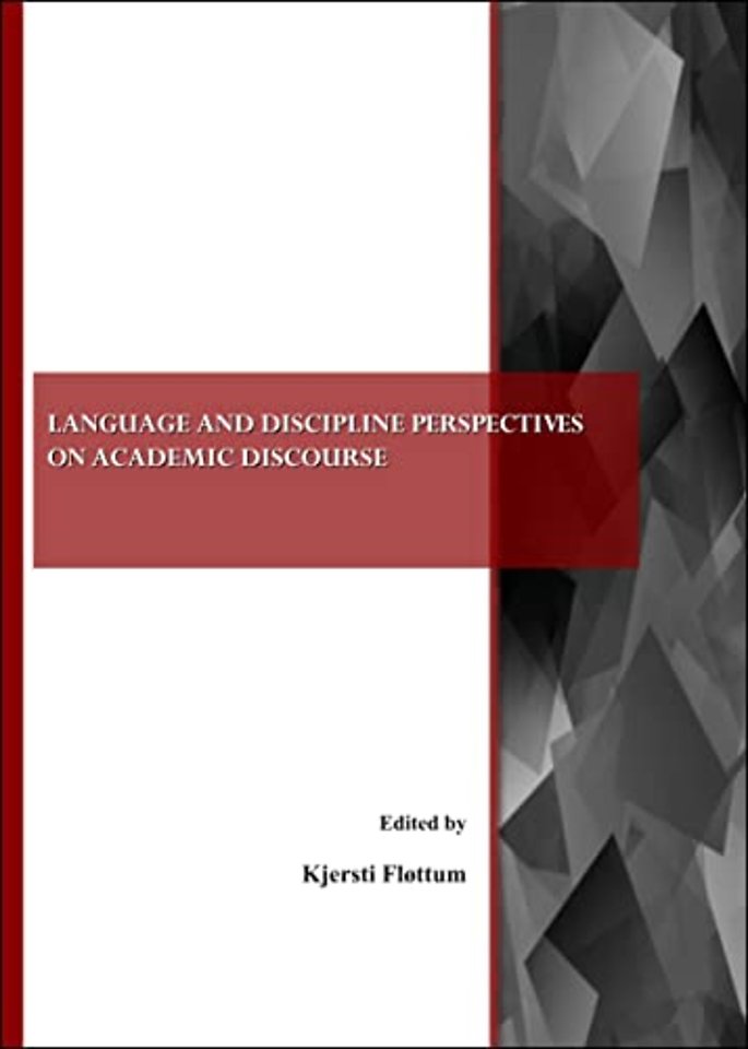 Language and Discipline Perspectives on Academic Discourse
