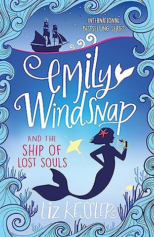 Emily Windsnap and the Ship of Lost Souls