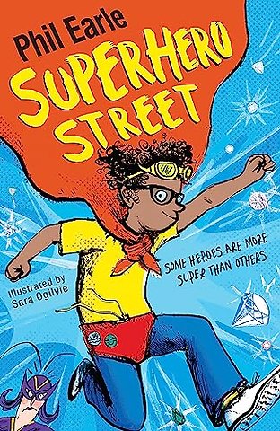 A Storey Street novel: Superhero Street