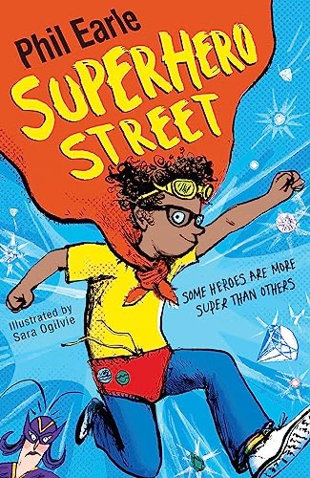 A Storey Street novel: Superhero Street