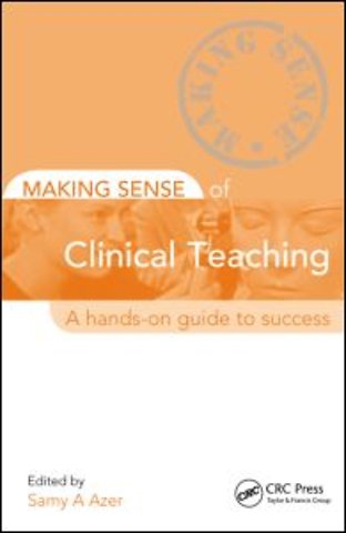Making Sense of Clinical Teaching