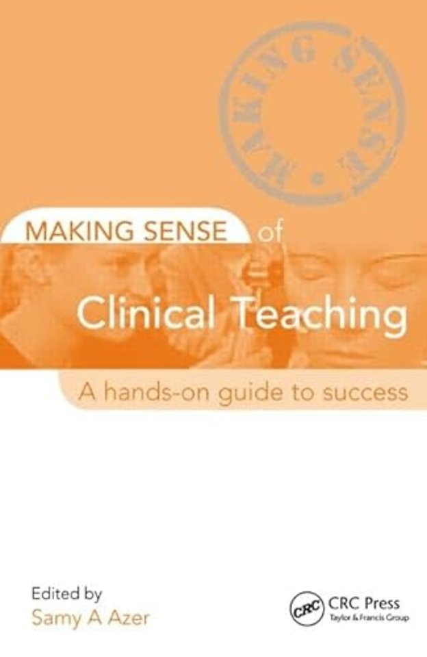Making Sense of Clinical Teaching