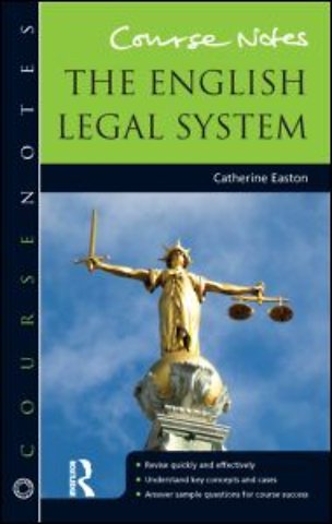 Course Notes: the English Legal System