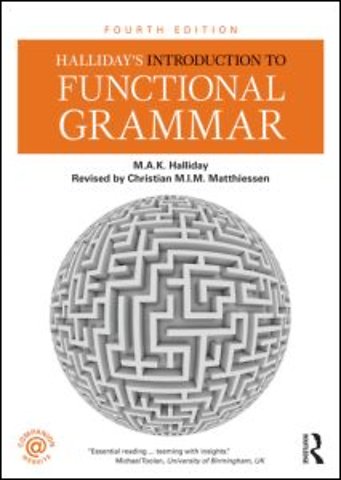 Halliday's Introduction to Functional Grammar