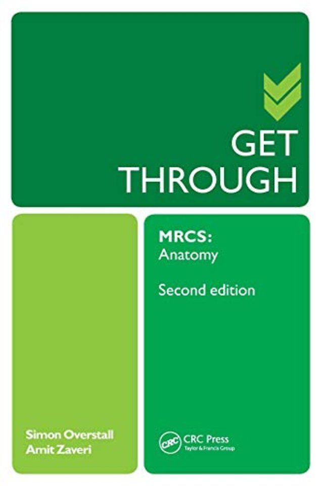 Get Through MRCS: Anatomy 2E