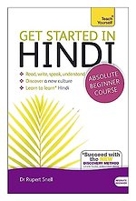Get Started in Hindi Absolute Beginner Course: (Book and aud