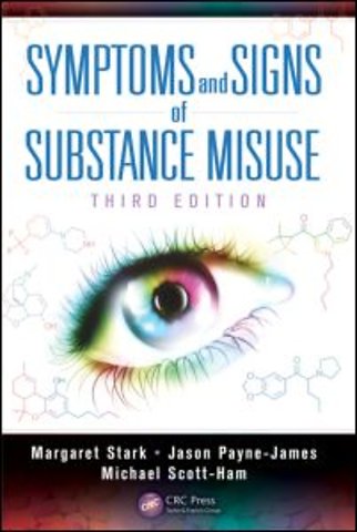 Symptoms and Signs of Substance Misuse