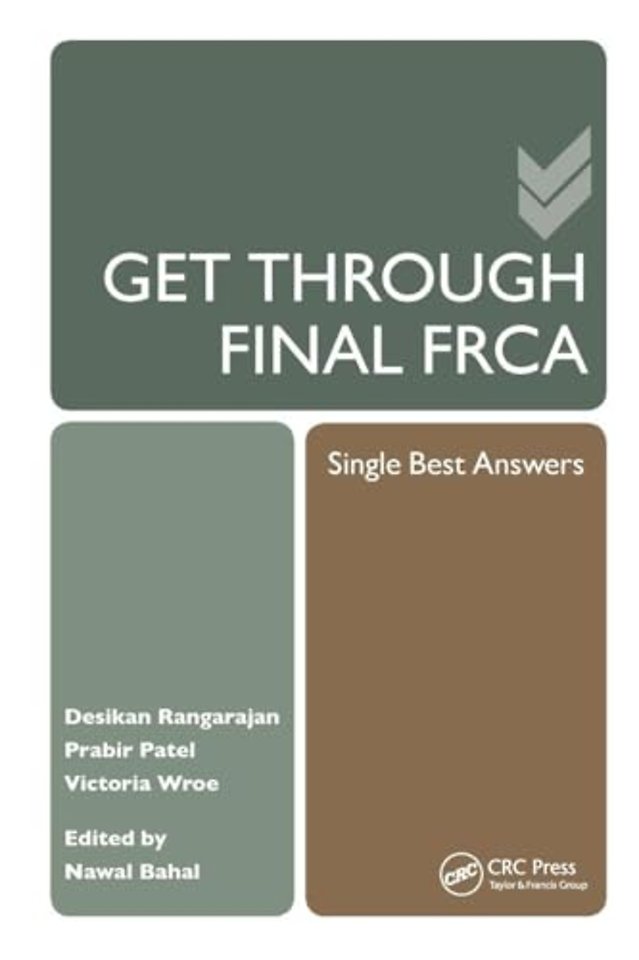 Get Through Final FRCA