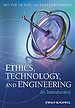 Ethics, Technology, and Engineering