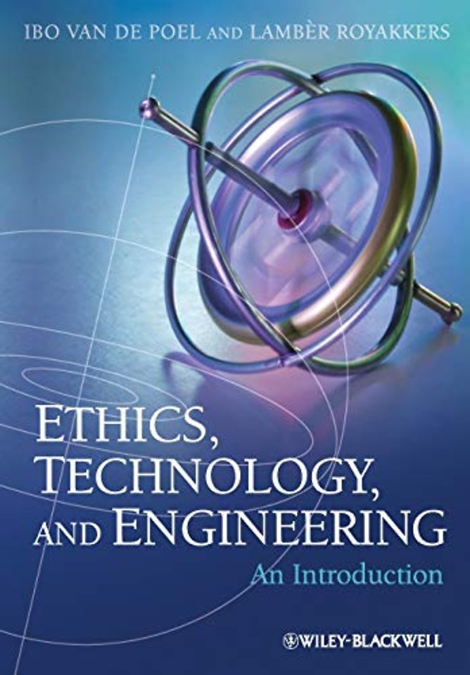 Ethics, Technology, and Engineering
