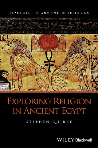 Exploring Religion in Ancient Egypt