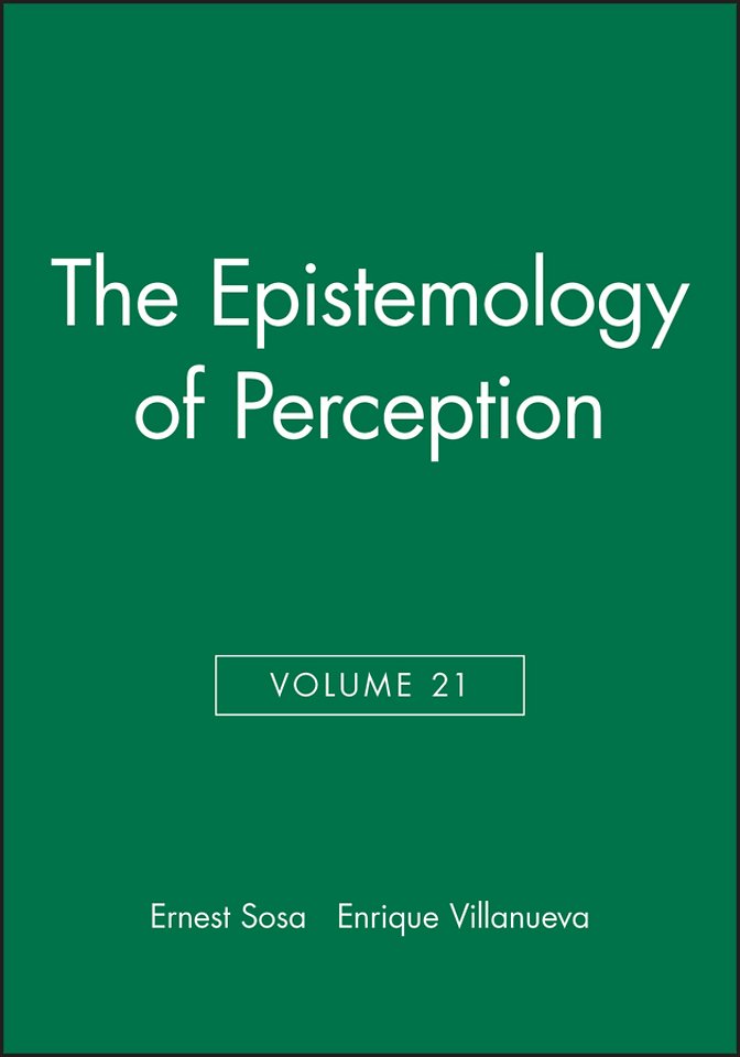 The Epistemology of Perception, Volume 21