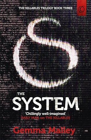 The System (The Killables Book Three)
