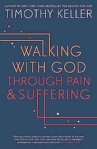 Walking with God through Pain and Suffering