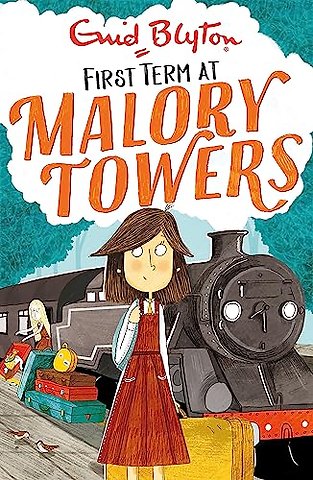 Malory Towers: First Term