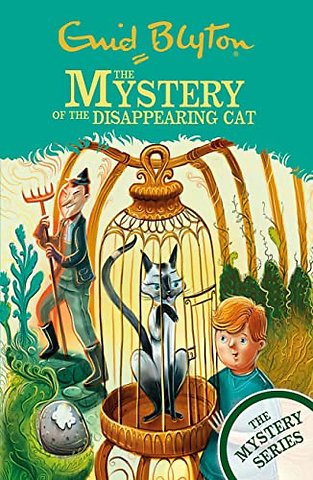 The Mystery Series: The Mystery of the Disappearing Cat