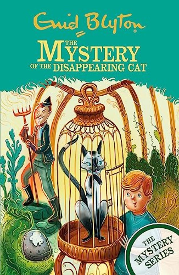 The Mystery Series: The Mystery of the Disappearing Cat