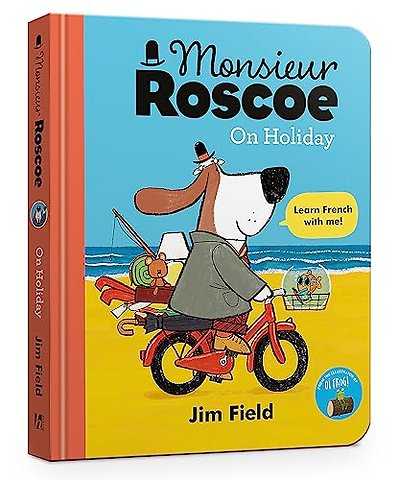 Monsieur Roscoe on Holiday Board Book