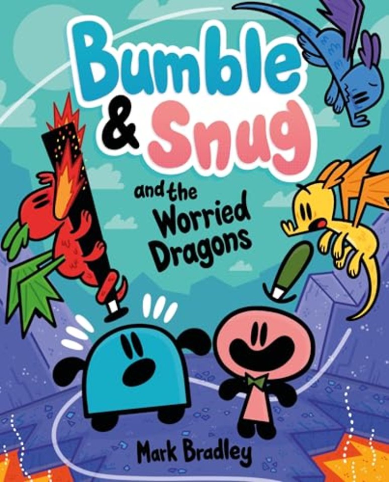 The New Famous Five: Bumble and Snug and the Worried Dragons