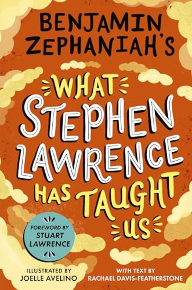 Benjamin Zephaniah's What Stephen Lawrence Has Taught Us