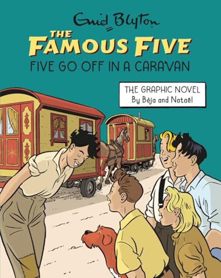Famous Five Graphic Novel: Five Go Off in a Caravan