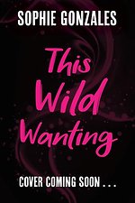 This Wild Wanting