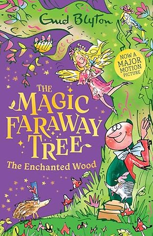 The Magic Faraway Tree: The Enchanted Wood Book 1