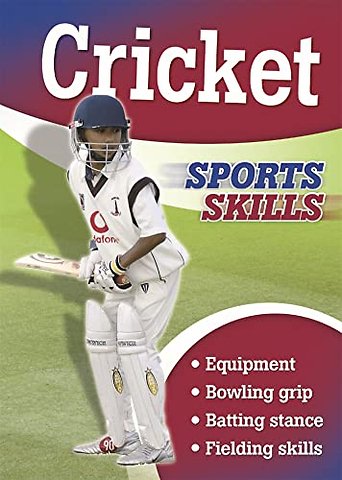 Sports Skills: Cricket