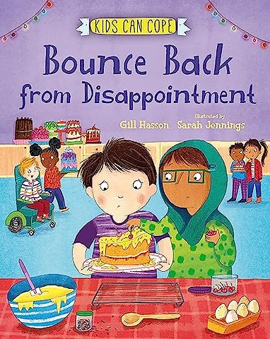 Kids Can Cope: Bounce Back from Disappointment