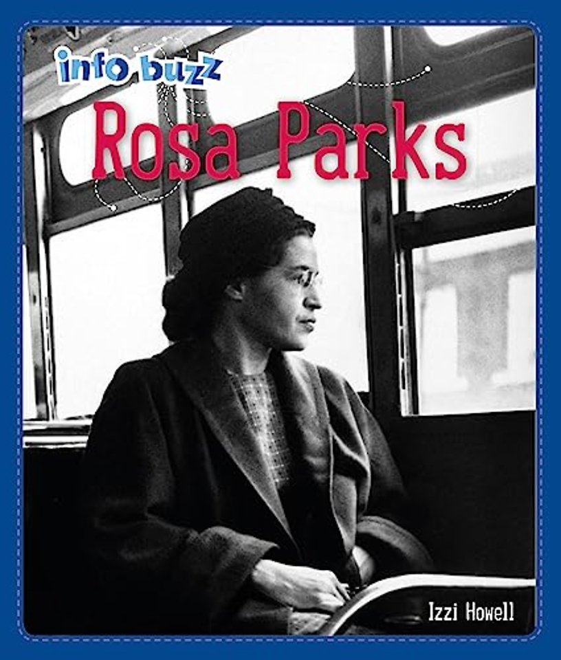 Info Buzz: Black History: Rosa Parks