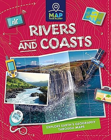 Map Your Planet: Rivers and Coasts