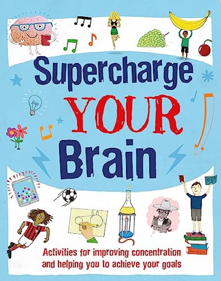 Supercharge Your Brain