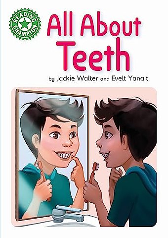 Reading Champion: All About Teeth