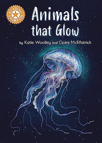 Reading Champion: Animals that Glow