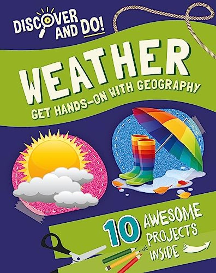 Discover and Do: Weather