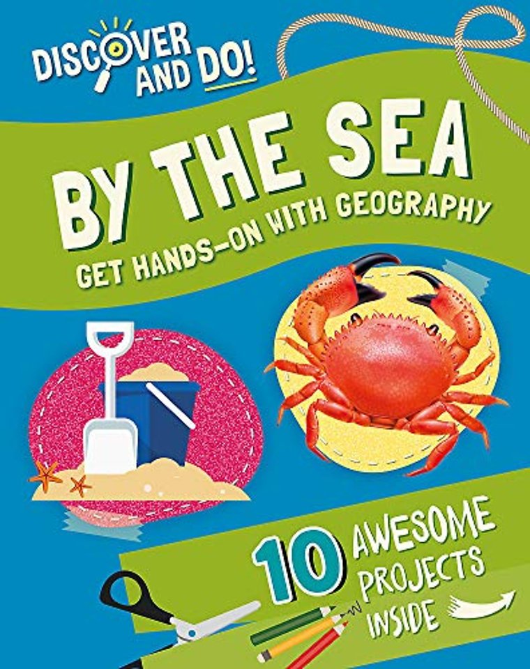 Discover and Do: By the Sea