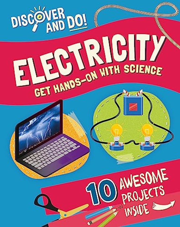 Discover and Do: Electricity