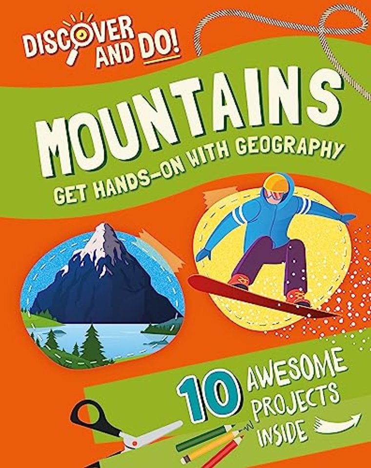 Discover and Do: Mountains