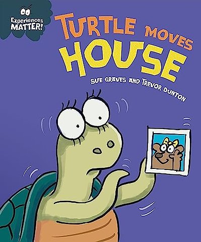 Experiences Matter: Turtle Moves House
