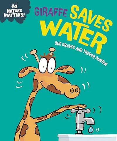 Nature Matters: Giraffe Saves Water
