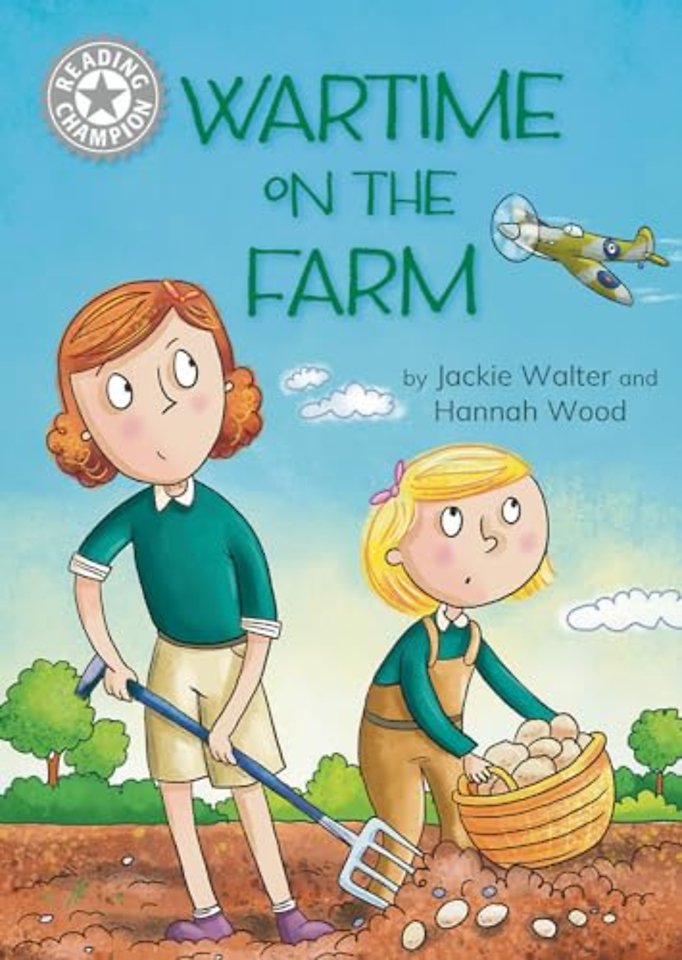 Reading Champion: Wartime on the Farm