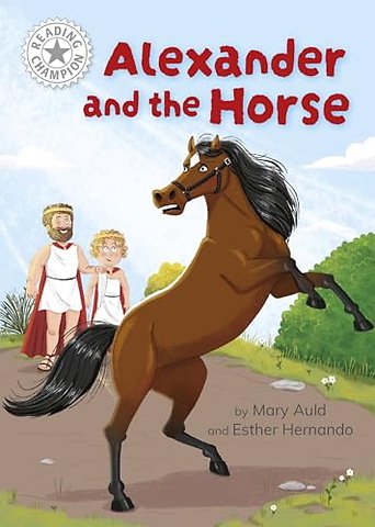 Reading Champion: Alexander and the Horse