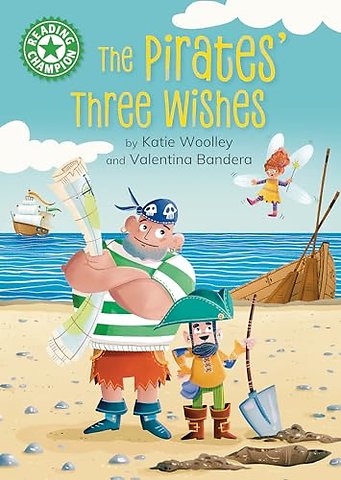 Reading Champion: The Pirates' Three Wishes